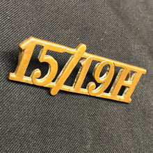 Load image into Gallery viewer, Original WW2 British Army Brass Shoulder Title - 15th 19th Hussars - The Militaria Shop