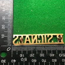 Charger l'image dans la galerie, Original WW2 British Army Brass Shoulder Title - Royal Signals - The Militaria Shop