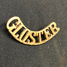 Load image into Gallery viewer, Original WW1 British Army Brass Shoulder Title - Gloster Regiment - The Militaria Shop