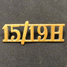 Load image into Gallery viewer, Original WW2 British Army Brass Shoulder Title - 15th 19th Hussars - The Militaria Shop