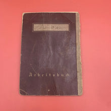Load image into Gallery viewer, Original WW2 German Deutsches Reich Arbeitsbuch Work Book Papers - The Militaria Shop
