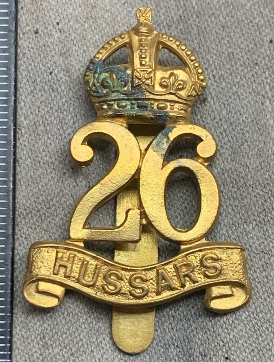 Original WW2 British Army 26th Hussars Regiment Cap Badge