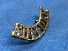 Load image into Gallery viewer, Original WW2 British Army Suffolk Regiment Brass Shoulder Title
