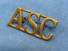 Load image into Gallery viewer, Original WW1 Brass British Army Shoulder Title ASC Army Service Corps
