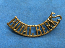 Load image into Gallery viewer, Original WW2 British Army Royal Berkshire Regiment Brass Shoulder Title
