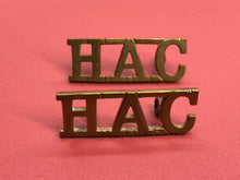 Load image into Gallery viewer, Original WW1/WW2 British Army HAC Honourable Artillery Company Shoulder Titles
