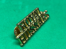 Load image into Gallery viewer, Genuine British Army Royal Hussars (ROYAL/HUSSARS) Staybrite Shoulder Title
