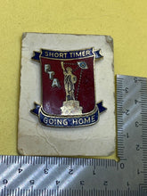 Load image into Gallery viewer, Original US Army Vietnam War &#39;Short Timer&#39; Going Home Enamel Badge on Card
