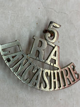 Load image into Gallery viewer, Original WW1 British Army 5th Btn Lancashire Royal Artillery WM Shoulder Title
