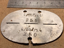 Load image into Gallery viewer, Original WW2 German Army Soldiers Dog Tags - 4./Bb.Ers.4 250 - B12
