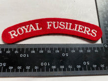 Load image into Gallery viewer, WW2 British Army ROYAL FUSILIERS Regimental Shoulder Title.
